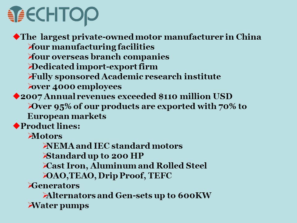 The largest private-owned motor manufacturer in China