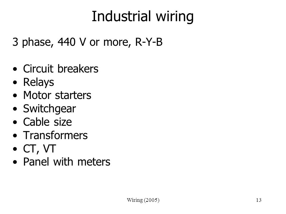 Industrial wiring 3 phase, 440 V or more, R-Y-B Circuit breakers