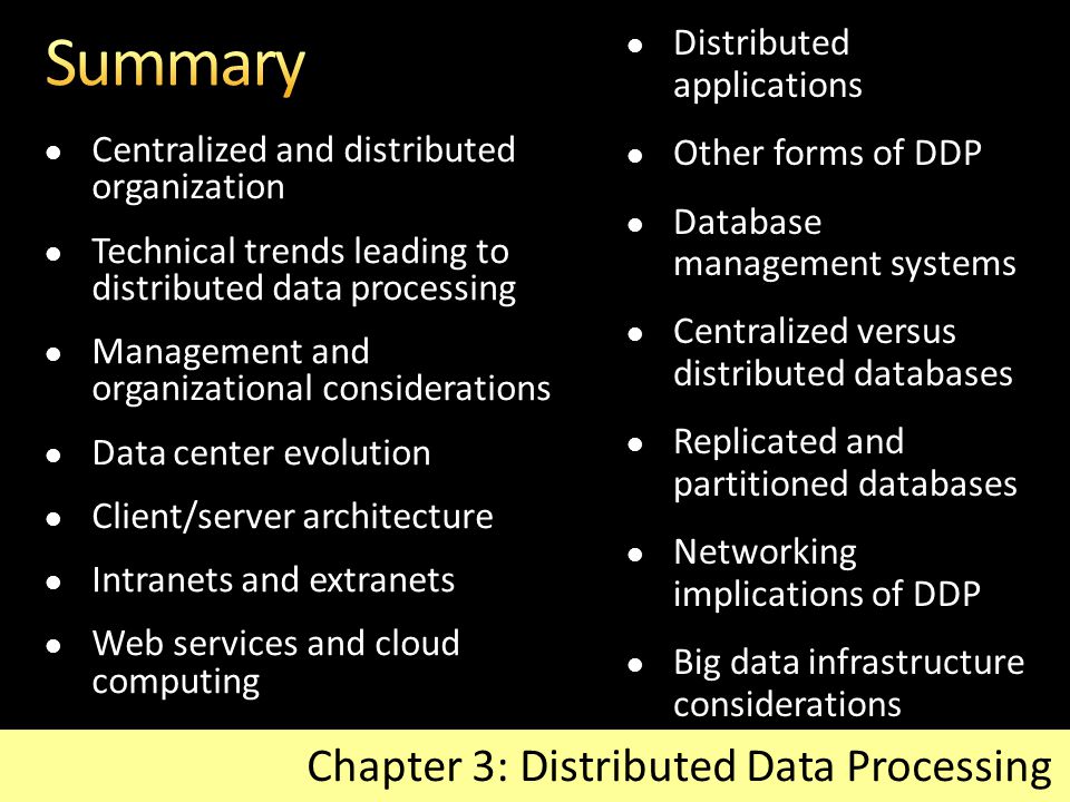 Summary Chapter 3: Distributed Data Processing