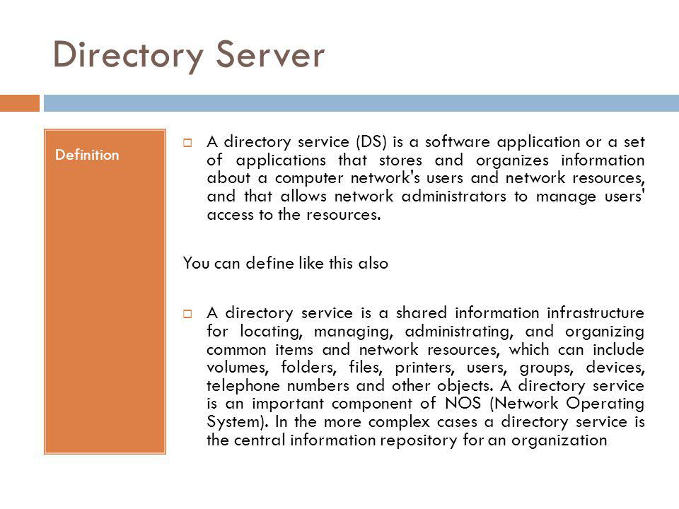 Directory Server Definition.