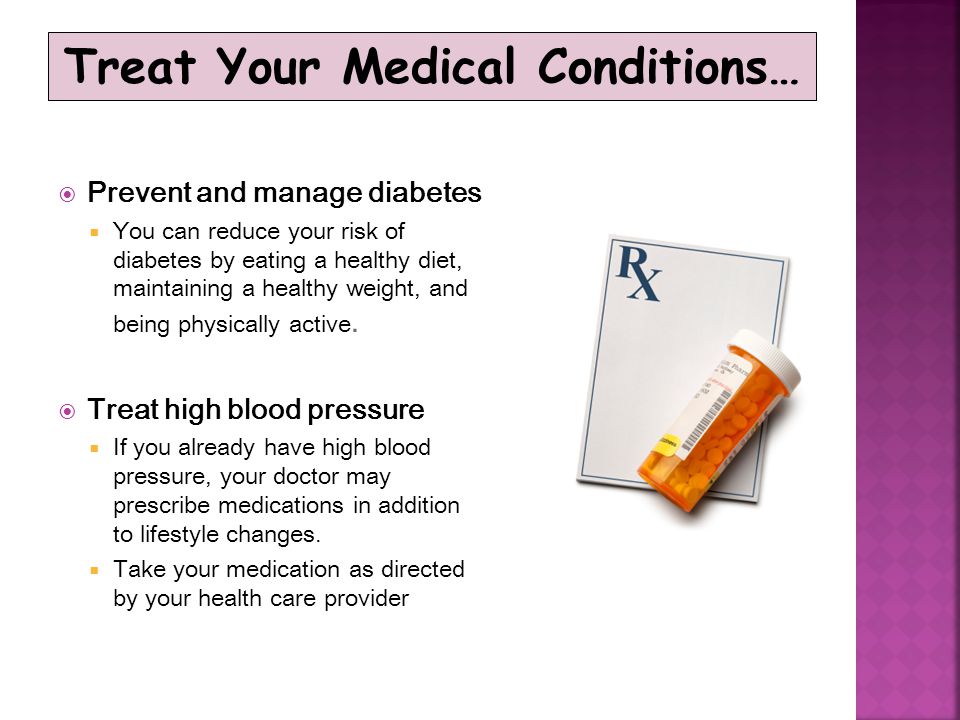 Treat Your Medical Conditions…