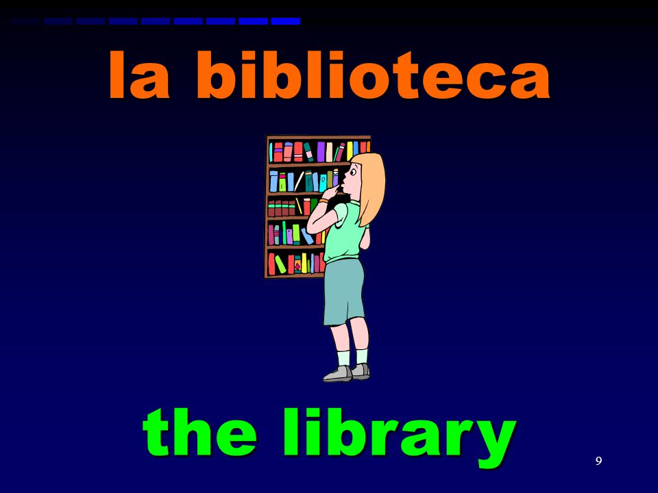 la biblioteca the library