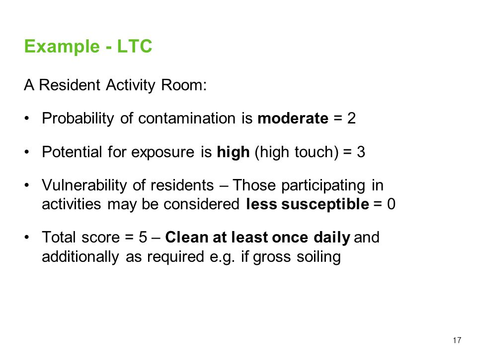 A Resident Activity Room: Probability of contamination is moderate = 2
