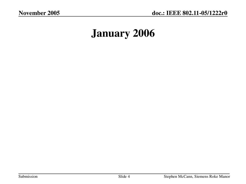 January 2006 November 2005 November 2005 doc.: IEEE /1222r0