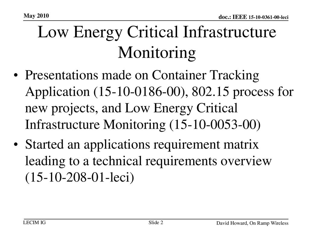 Low Energy Critical Infrastructure Monitoring