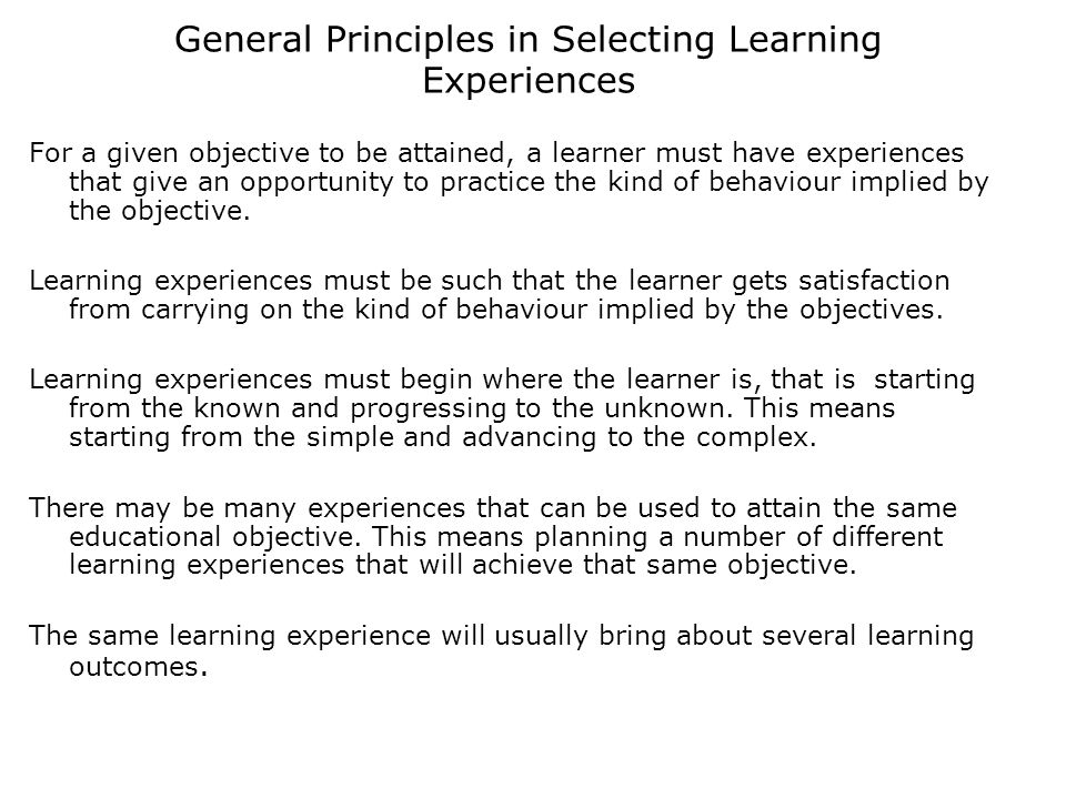 General Principles in Selecting Learning Experiences