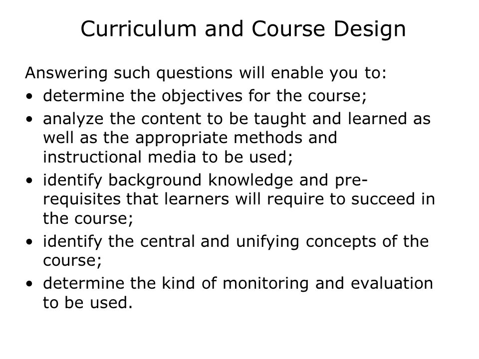 Curriculum and Course Design