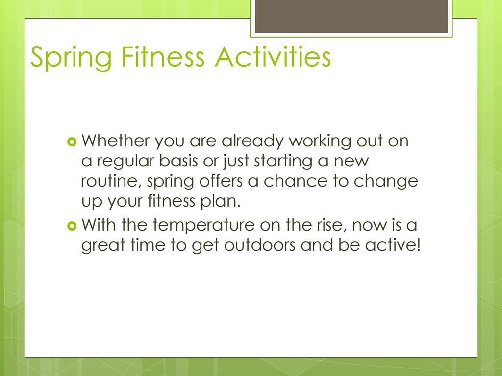 Spring Into Fitness! Sources - ppt download
