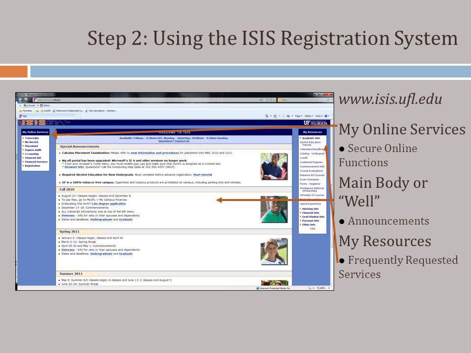 Step 2: Using the ISIS Registration System