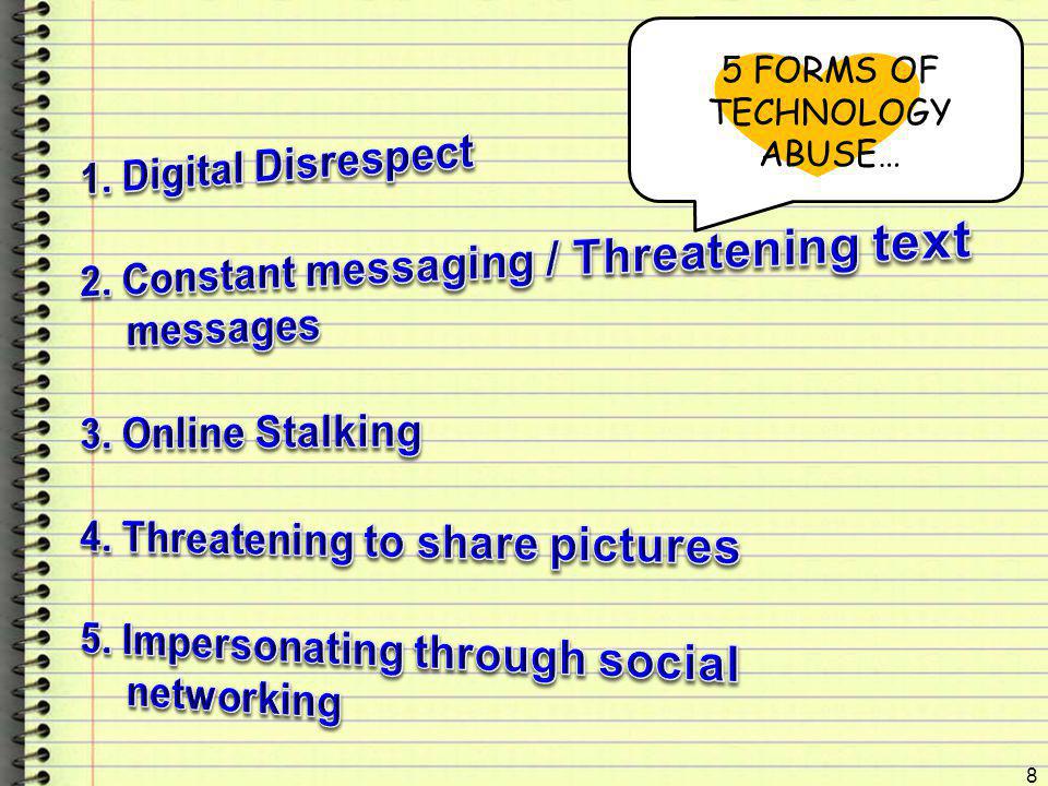 5 FORMS OF TECHNOLOGY ABUSE…