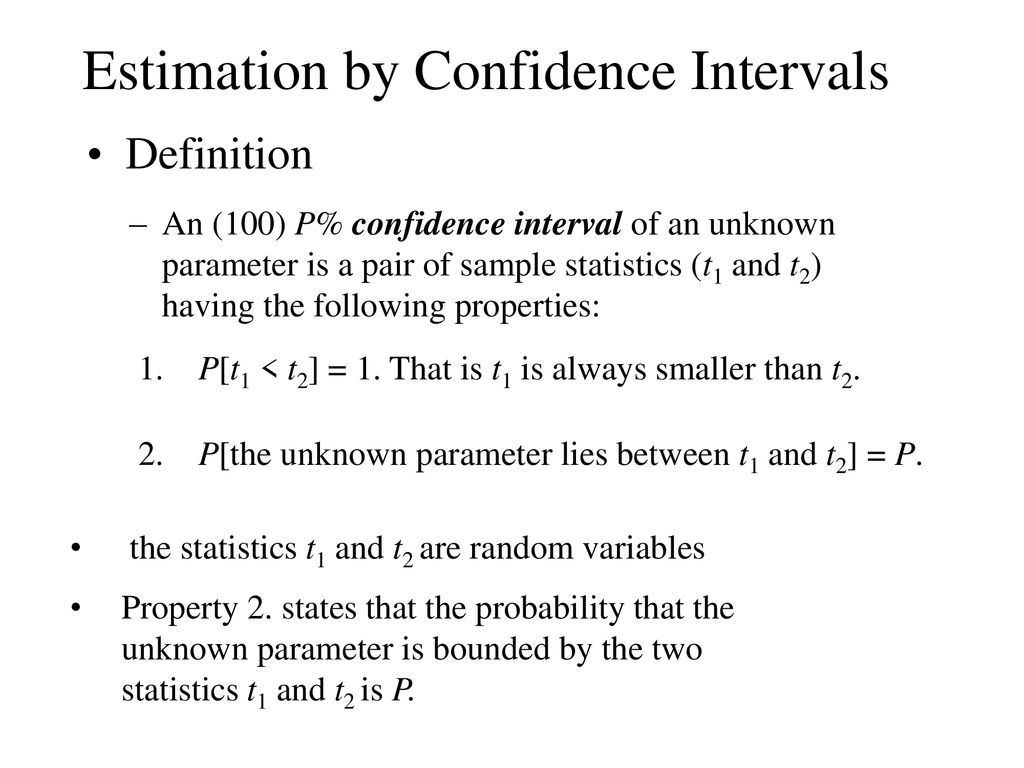 Estimation by Confidence Intervals