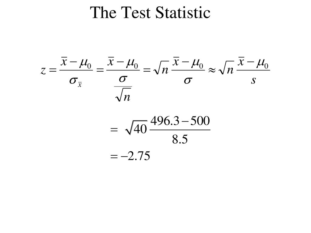 The Test Statistic