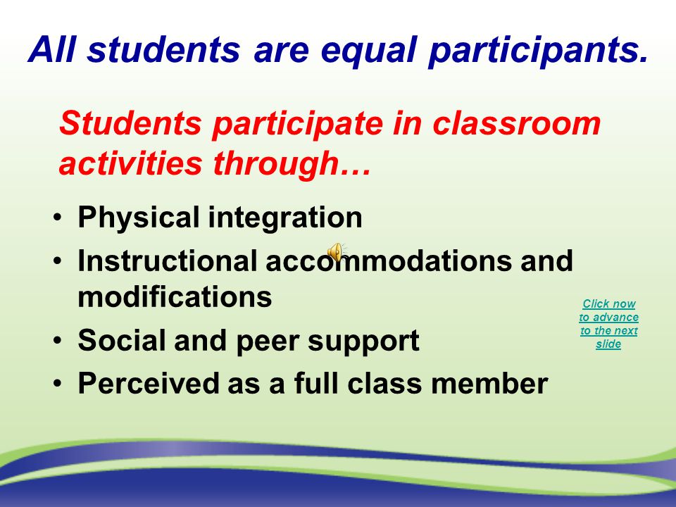 All students are equal participants.