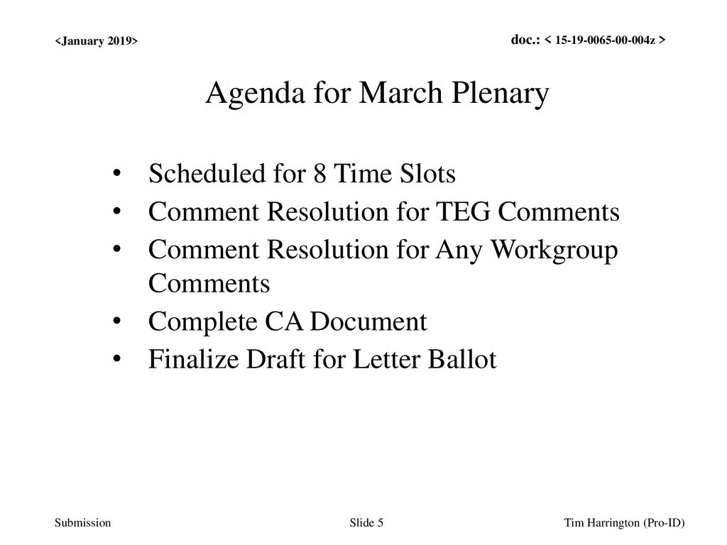 Agenda for March Plenary