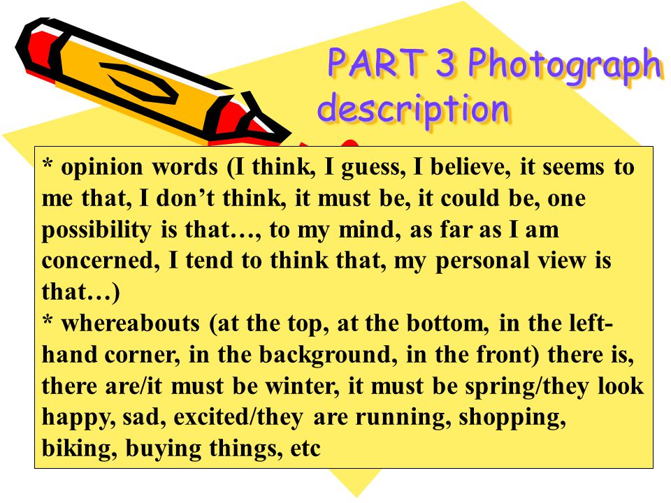 PART 3 Photograph description