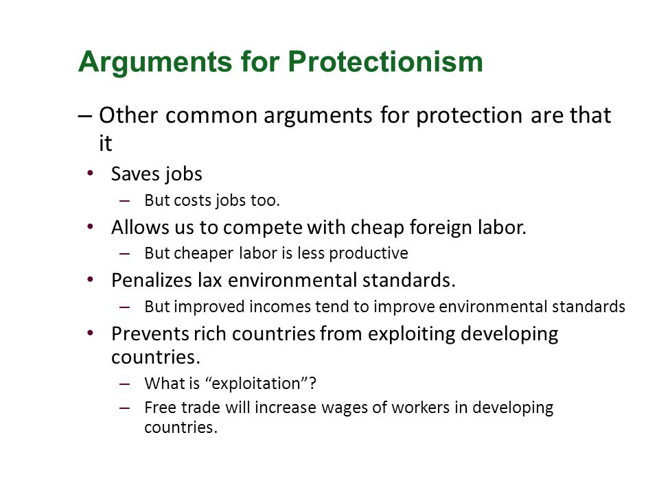 Arguments for Protectionism