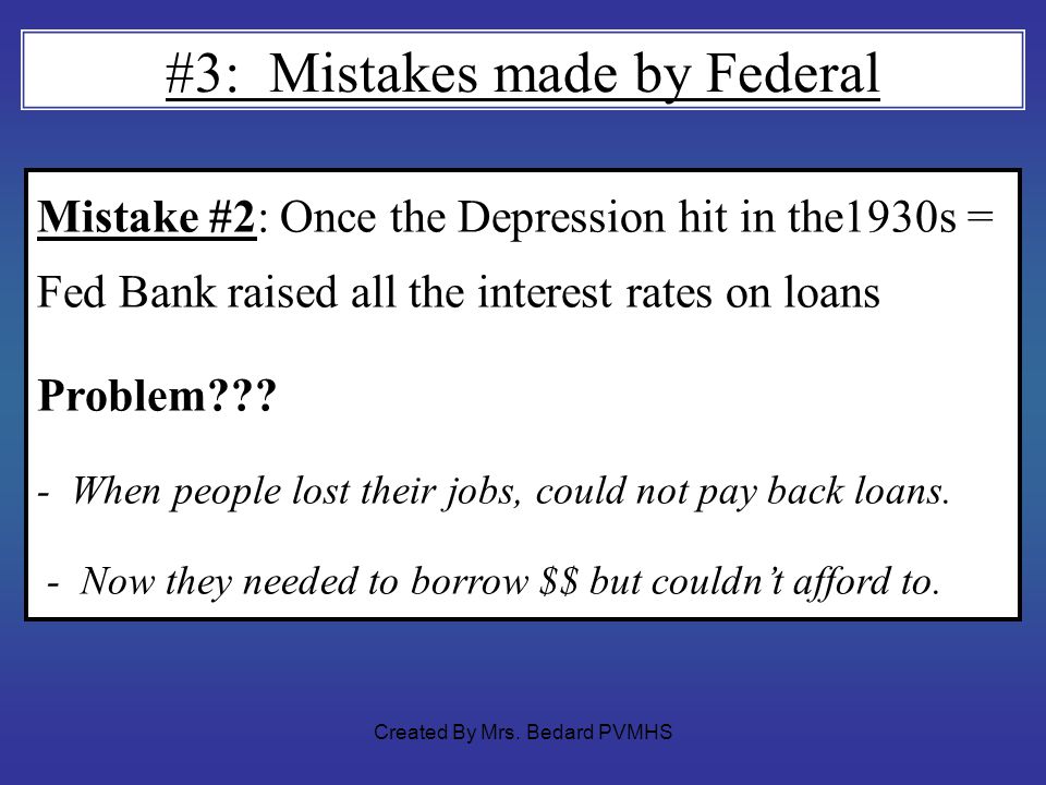 #3: Mistakes made by Federal