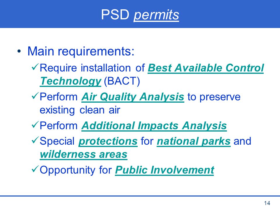 PSD permits Main requirements: