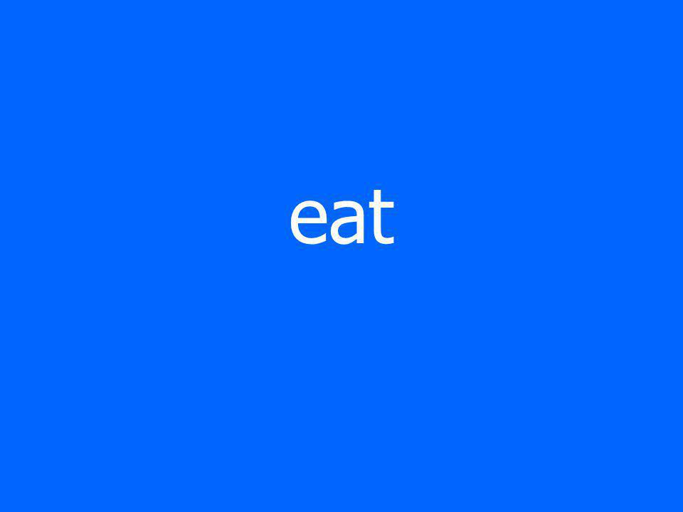eat