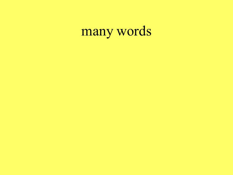 many words