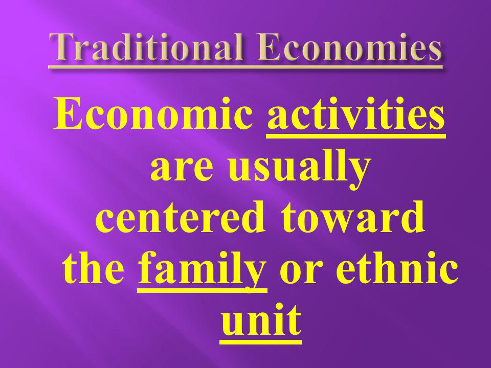 Traditional Economies