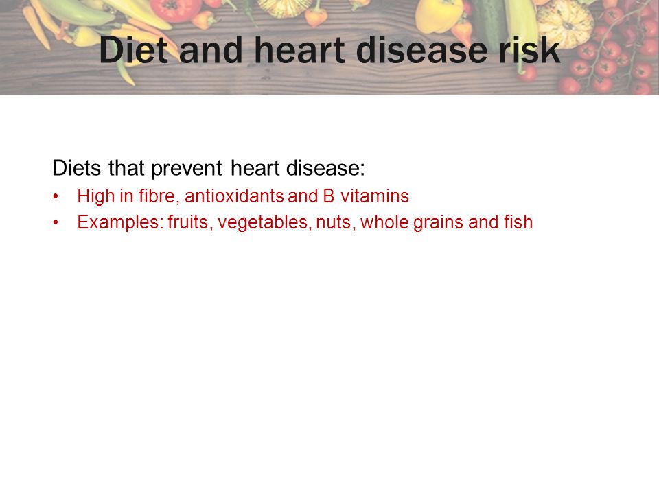 Diet and heart disease risk