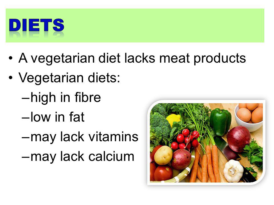 Diets A vegetarian diet lacks meat products Vegetarian diets: