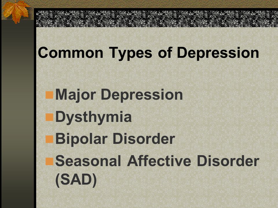 Common Types of Depression