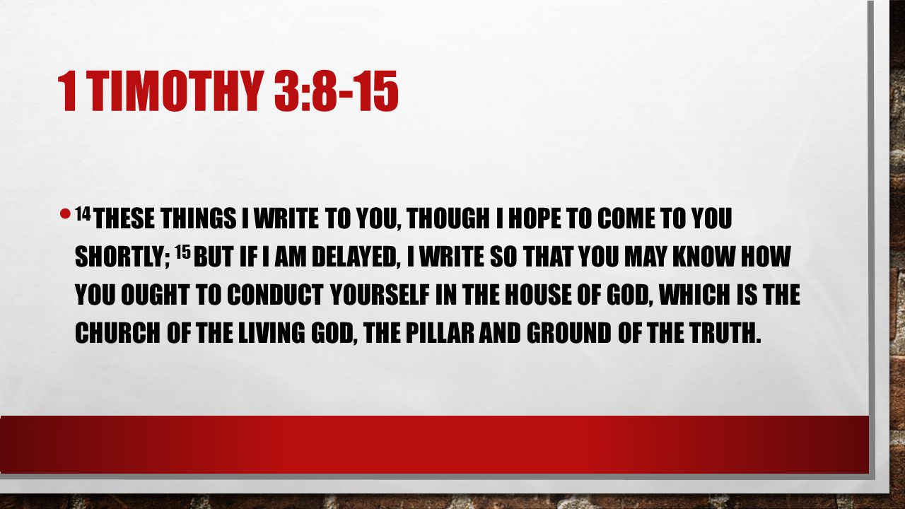 1 timothy 3:8-15