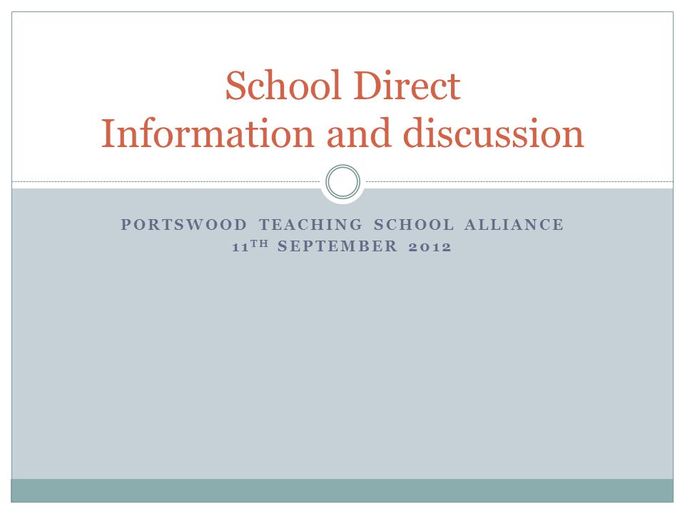 School Direct Information and discussion