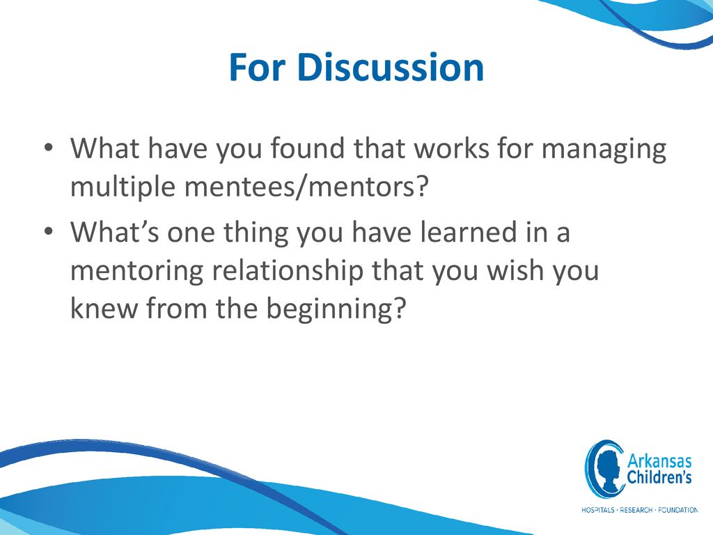 Making the Most of Mentoring Relationships - ppt download