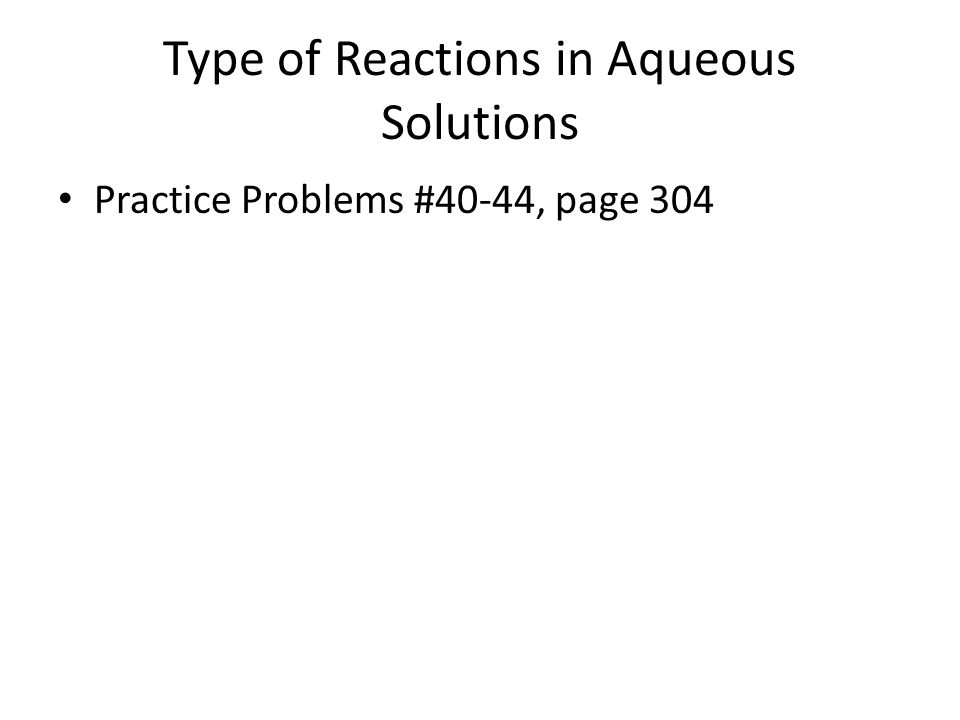 Type of Reactions in Aqueous Solutions