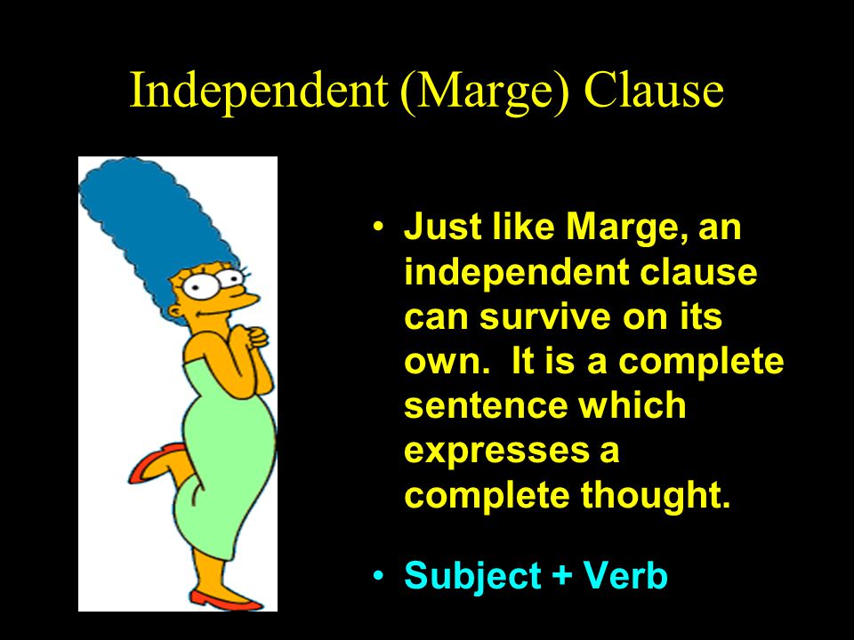 Independent (Marge) Clause