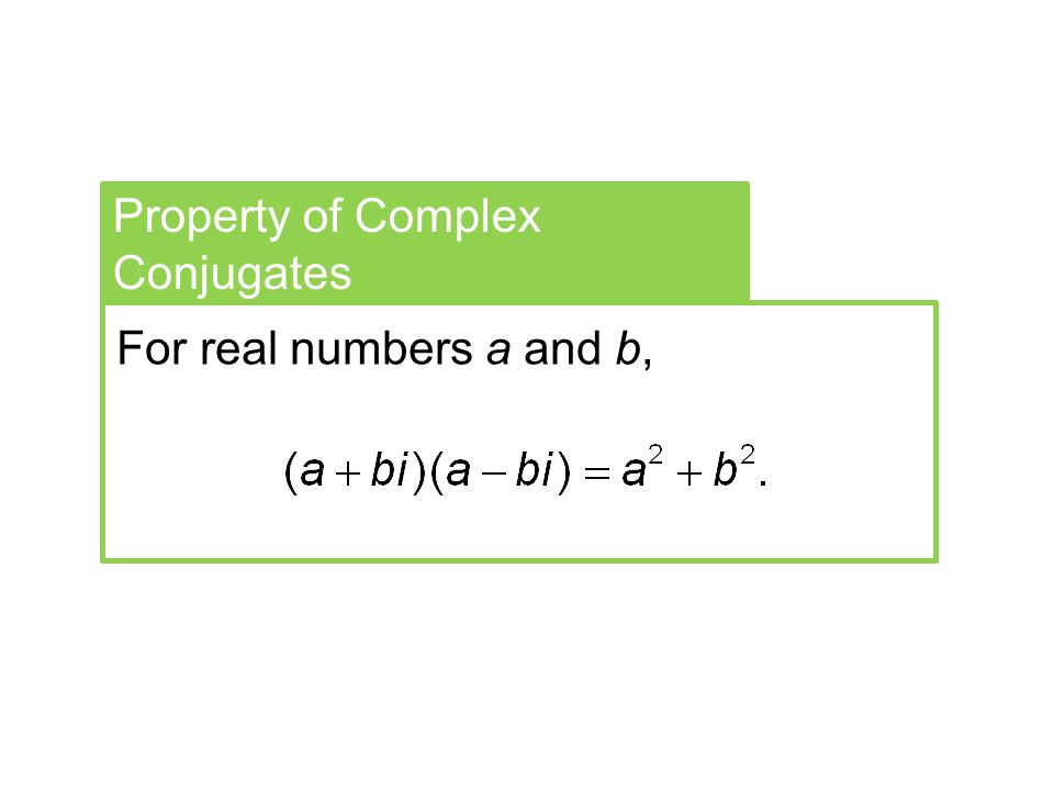 Property of Complex Conjugates