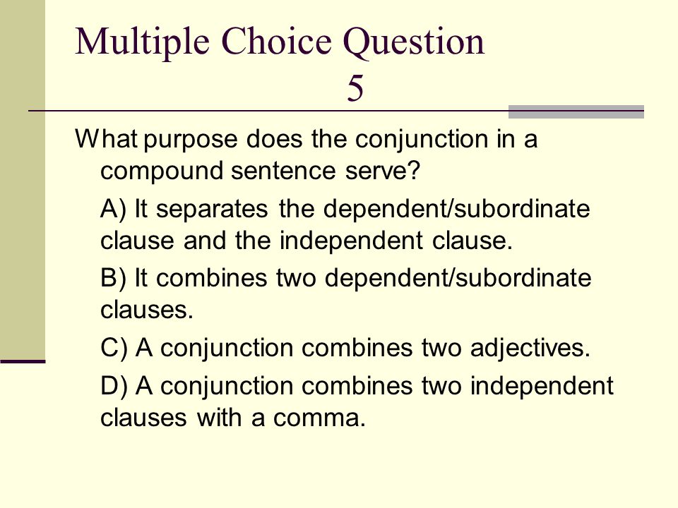 Multiple Choice Question 5
