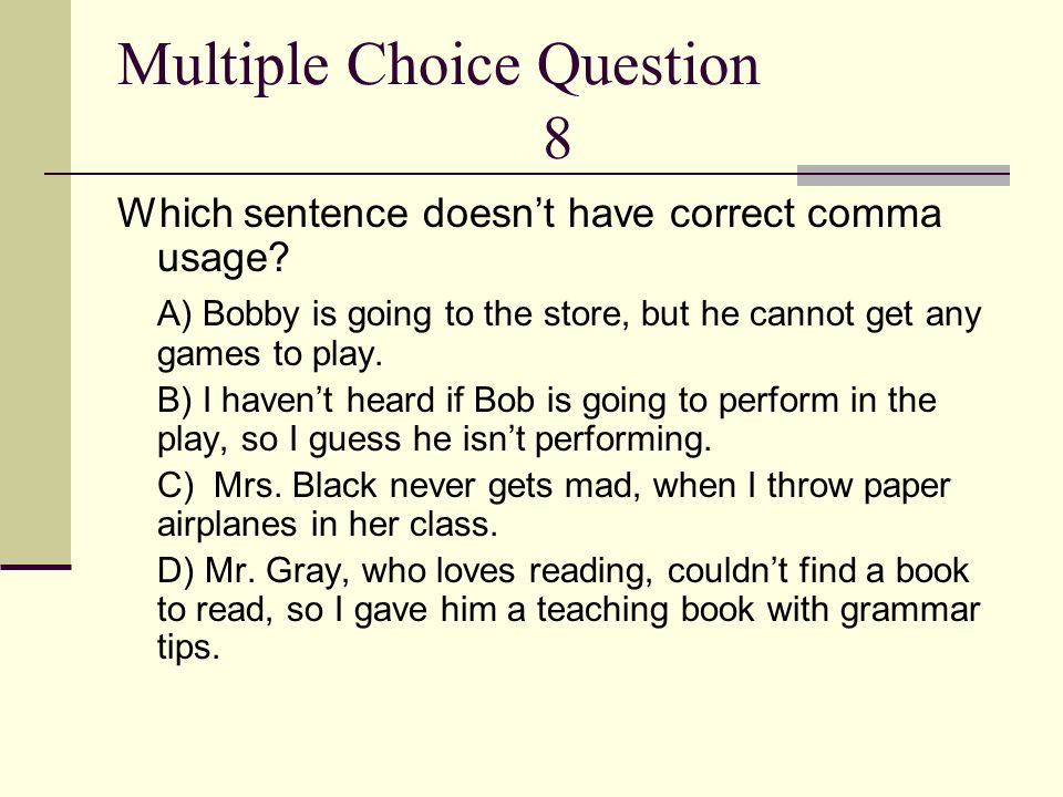 Multiple Choice Question 8