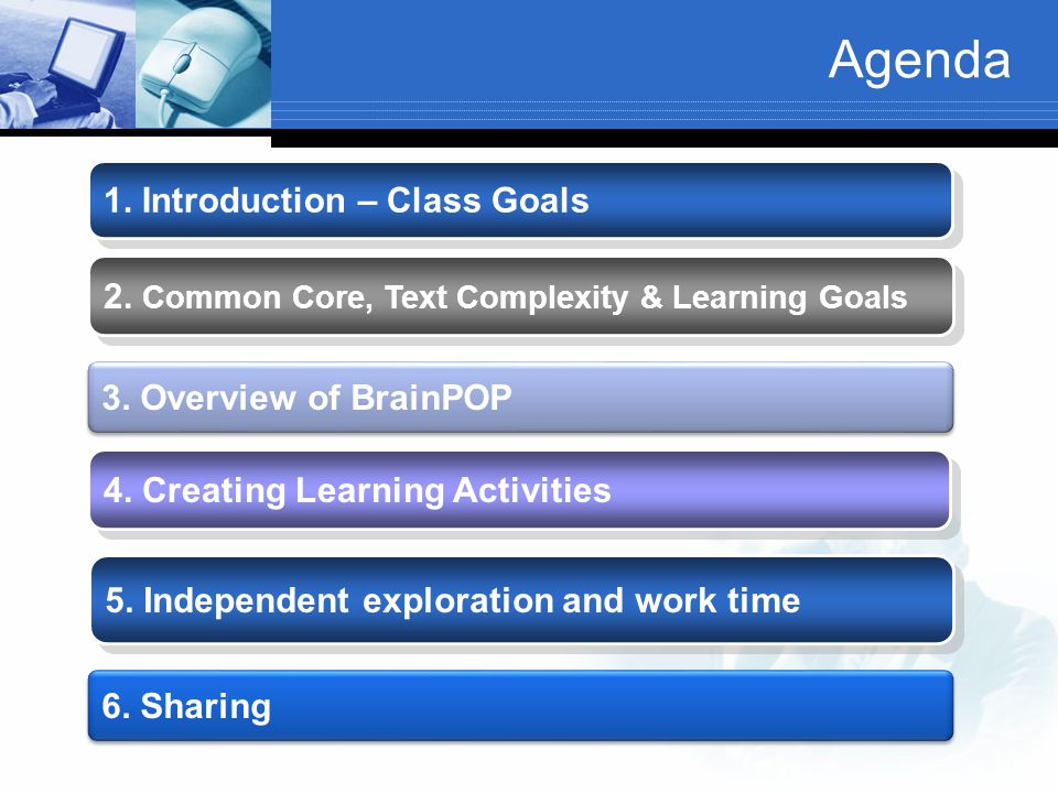 Agenda 1. Introduction – Class Goals