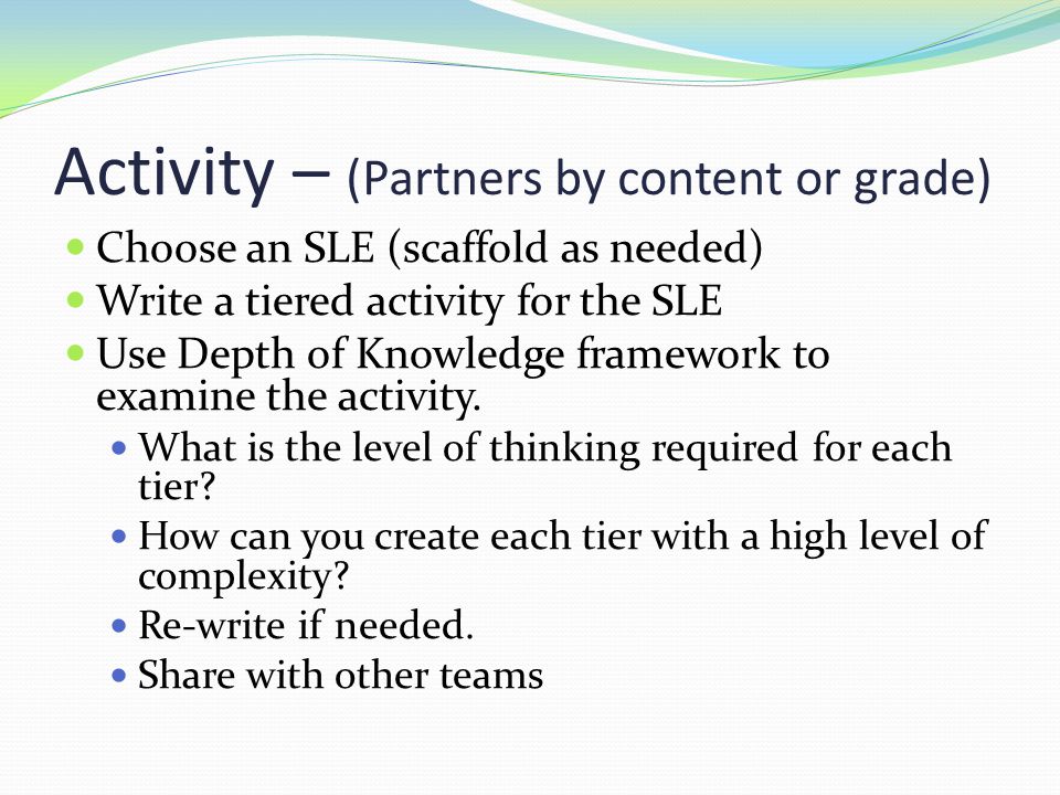 Activity – (Partners by content or grade)