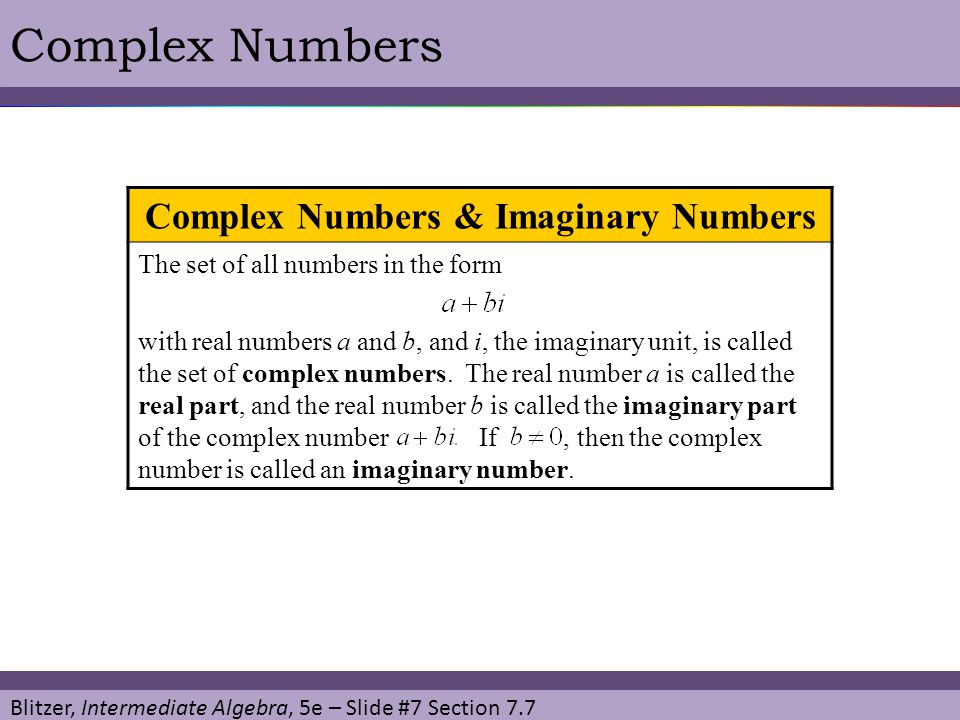 Complex Numbers & Imaginary Numbers