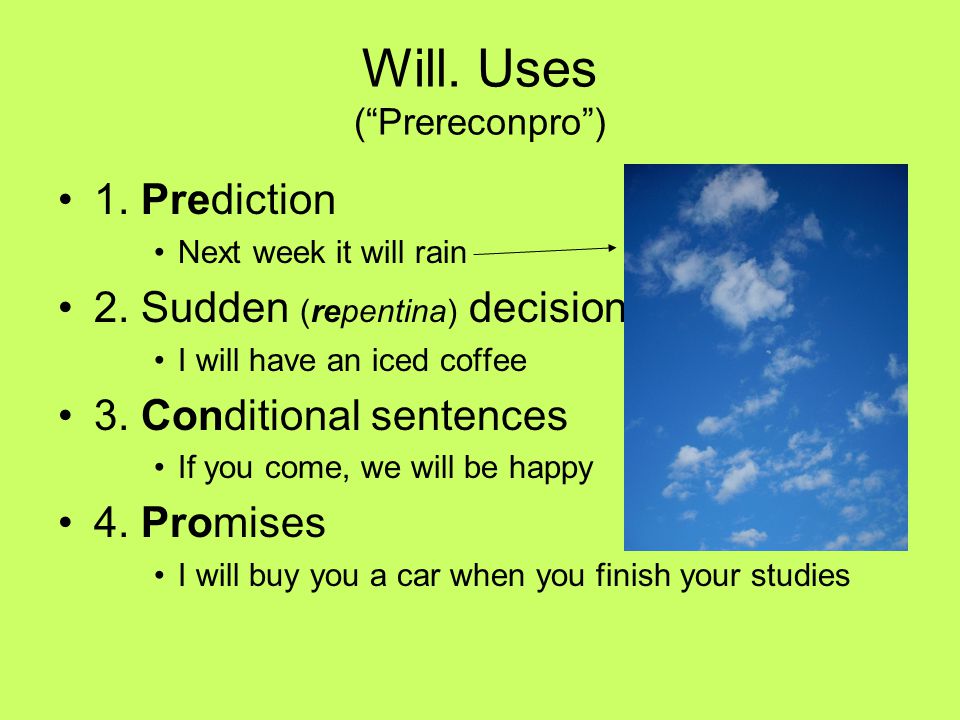 Will. Uses ( Prereconpro )