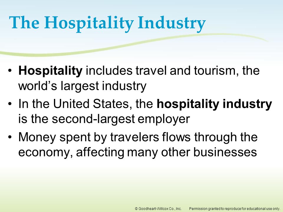 The Hospitality Industry