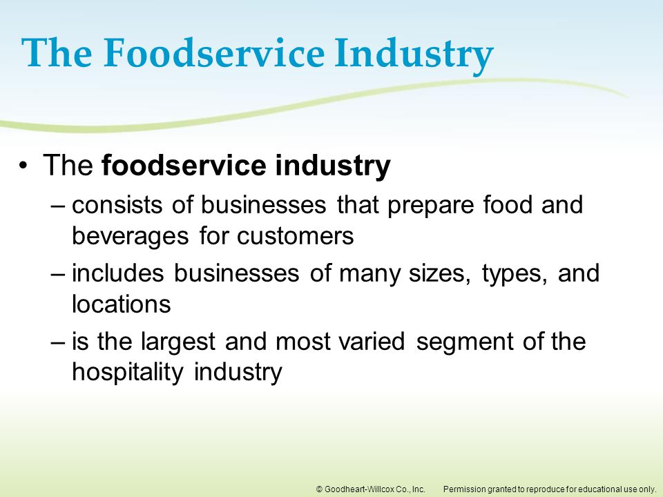 The Foodservice Industry