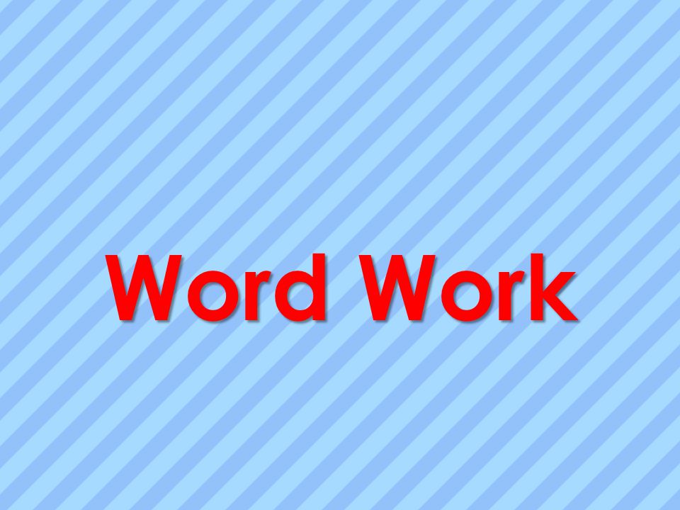 Word Work