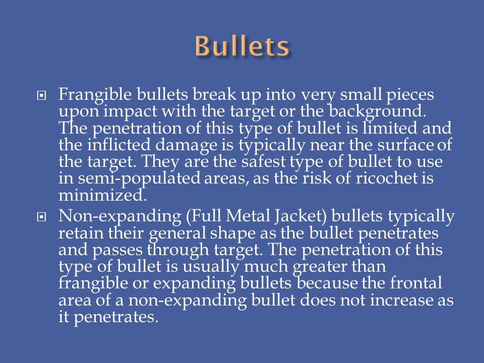 Bullets