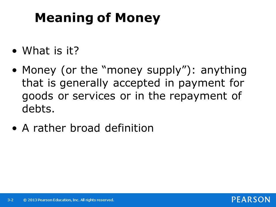 Meaning of Money What is it