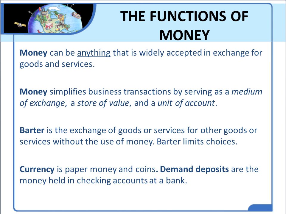 THE FUNCTIONS OF MONEY