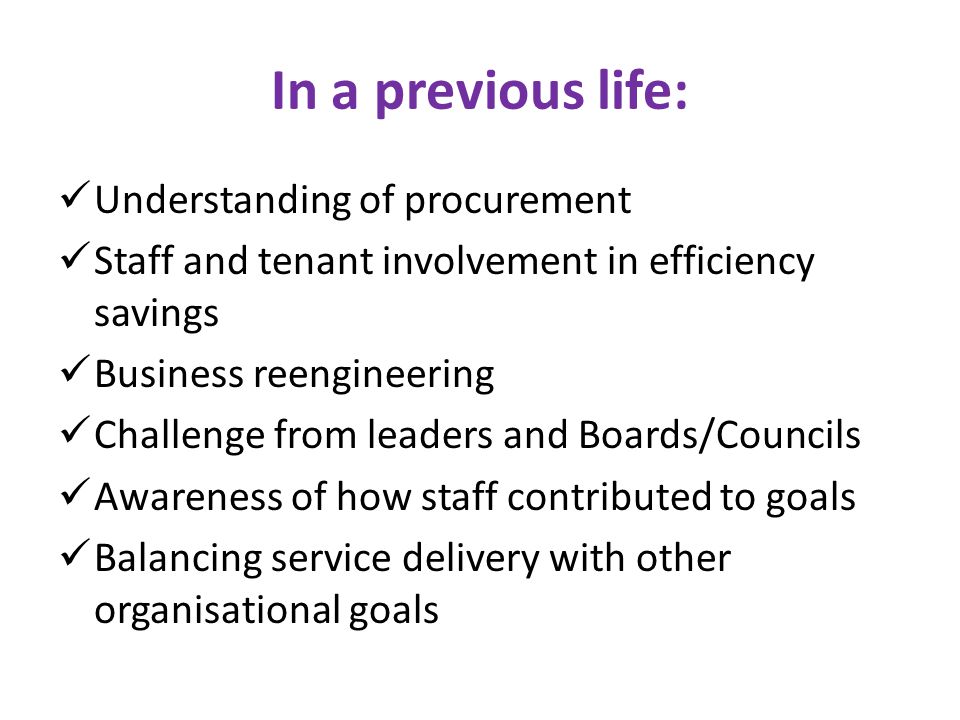 In a previous life: Understanding of procurement