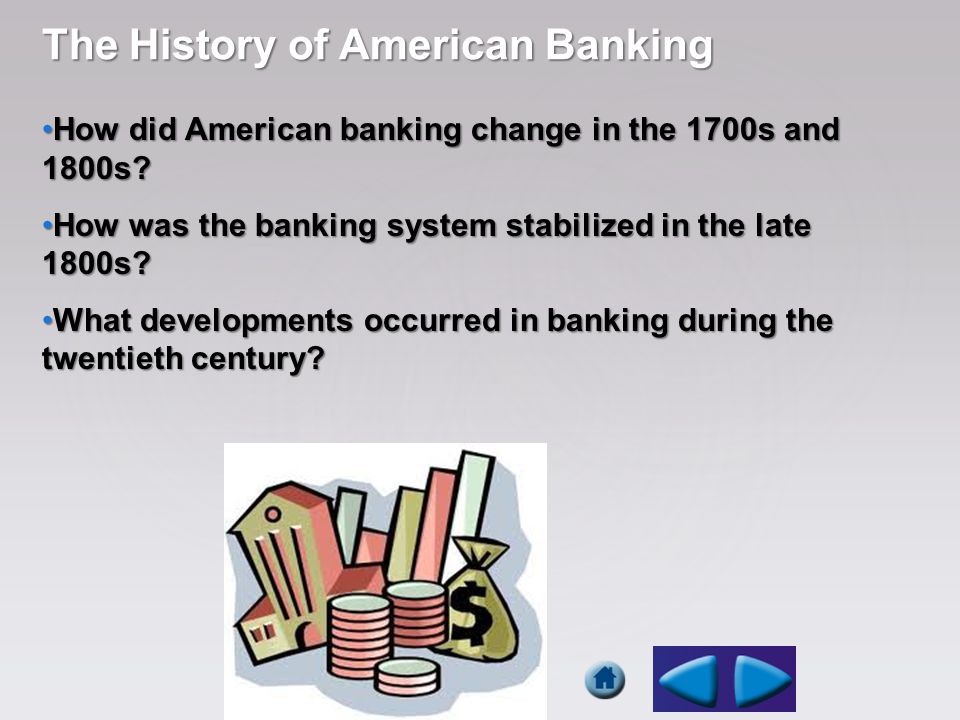 The History of American Banking