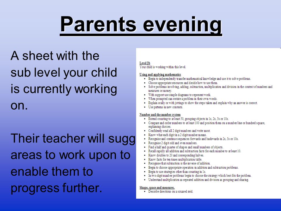 Parents evening A sheet with the sub level your child