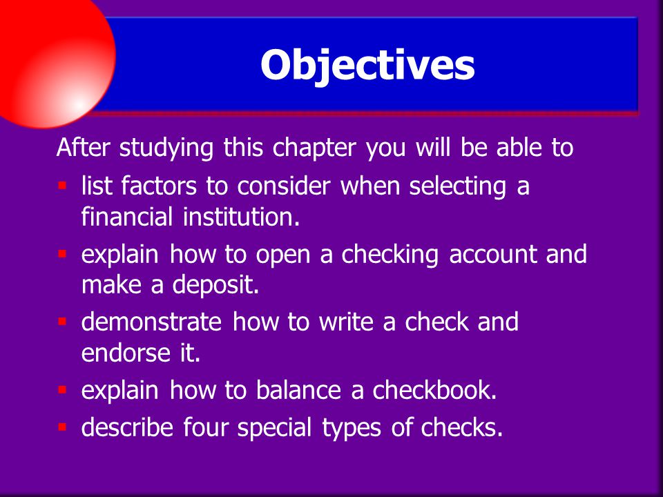 Objectives After studying this chapter you will be able to